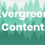accurate.id-Mengenal-Konten-Evergreen-dan-4-Cara-Mudah-dalam-Membuatnya